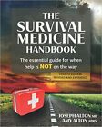 The Survival Medicine Handbook - 4th Edition COLOR VERSION - RARE