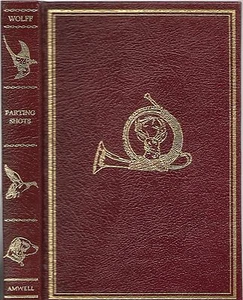 Parting Shots by Dick Wolf, Ltd. Ed., Signed, 1987, Nat'l Sporting Fraternity , - Imagen 1 de 2
