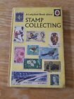 Stamp Collecting Ladybird vintage book hobbies history watermarks UK foreign A8