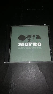 MOFRO - LOCHLOOSA CD  - Image 1 of 3