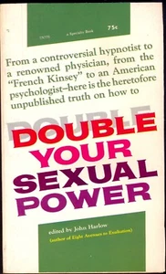 DOUBLE YOUR SEXUAL POWER. 128-Page Softback (1965). Free UK Post - Imagen 1 de 2