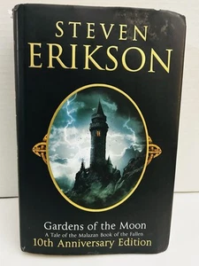 Gardens Of The Moon by Steven Erikson - Hardback - 2009 - 10th Anniversary Ed - Picture 1 of 5