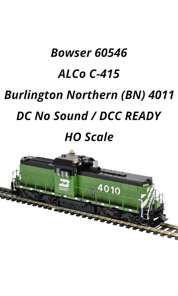 Bowser English's 60546 HO Scale ALCo C-415 DC/DCC READY Burlington Northern 4011 - image 1 of 4