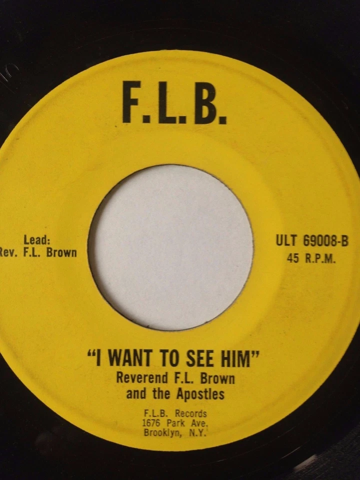 РЕДКИЙ ЧЕРНЫЙ ГОСПЕЛ ДУША 45/REV. F.L. КОРИЧНЕВЫЙ И АПОСТОЛЫ «Я ХОЧУ УВИДЕТЬ ЕГО» УСЛЫШАТЬ! - Изображение 1 из 1