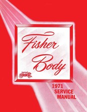 Body Shop Manual for 1971 Fisher
