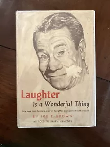 1956 1st Ed. LAUGHTER IS A WONDERFUL THING By JOE E. BROWN Signed - Picture 1 of 6