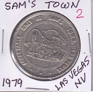 CASINO DOLLAR TOKEN CHIP COIN GAMBLING - 1979 SAM'S TOWN #2 - LAS VEGAS, NEVADA - Picture 1 of 2