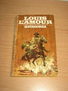 Louis L'Amour Matagorda Paperback Vintage 1981 Western Blood Feud - Picture 1 of 8