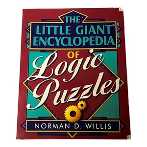 The Little Giant Encyclopedia of Logic Puzzles by Norman D. Willis (2000 PB) - Picture 1 of 7