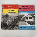 Ian Allen London Transport Railways 1963 And Diesel Locomotives