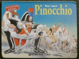 PINOCCHIO ~ 3 DIMENIONAL POP UP BOOK ~ TONY WOLFE 1st PRINTING ~ LIGHTLY HURT - Imagen 1 de 1