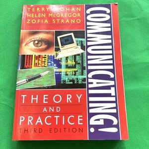 Communicating: Theory & Practice: Theory and Practice by Terry Mohan (Paperback) - Picture 1 of 9