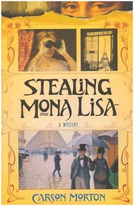 Stealing Mona Lisa: A Mystery - Picture 1 of 2