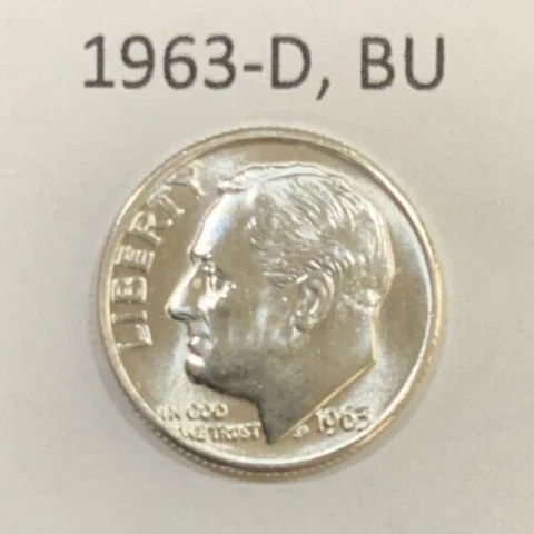 1963 D Roosevelt Dime BU ~ 90% Silver ~ Uncirculated U.S. Coin from ~ Roll D2197 Cover