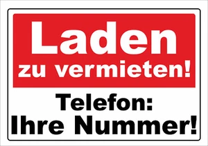 wetterfestes Schild: "Laden zu vermieten"  Größe A2 - Bild 1 von 1
