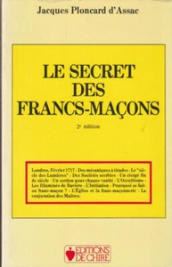 LE SECRET DES FRANCS MAÇONS. JECQUES POLONCARD D'ASSAC. 1979 - Picture 1 of 1