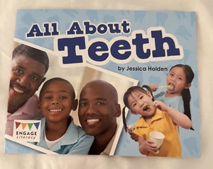 All About Teeth (Engage Literacy Turquoise), Holden, Jessica - Bild 1 von 3