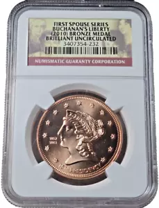 NGC 2010 Brilliant Uncir First Spouse Series Buchanan's Liberty Bronze Medal - Picture 1 of 4