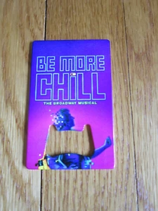 Be More Chill Musical Broadway Collectible Bottle Opener NEW Free Ship - Picture 1 of 5