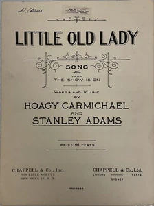 Little Old Lady Sheet Music HTF Version Hoagy Carmichael & Stanley Adams 1936 - Picture 1 of 3