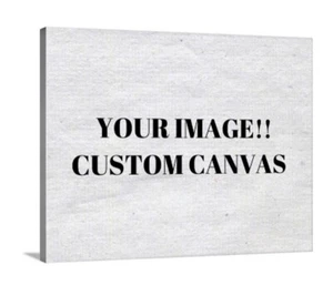 Custom Canvas Available. Your Image Or A Design You Have In Mind! All Sizes! - Picture 1 of 3