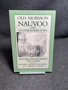 Old Mormon Nauvoo and Southeastern Iowa - Picture 1 of 1