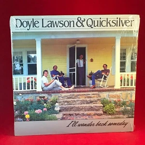 DOYLE LAWSON & QUICKSILVER I'll Wander Back Someday 1988 USA Vinyl LP EXCELLENT - Picture 1 of 5