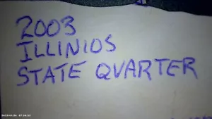 2003 ILLINIOS State Quarter errors 1 coin SEE MY "SELLERS OTHER ITEMS" - Picture 1 of 4
