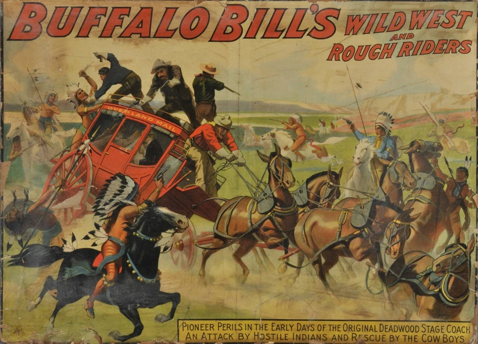 Buffalo Bill's Wild West and Rough Riders Circus Poster 13"x19" - Image 1 of 1