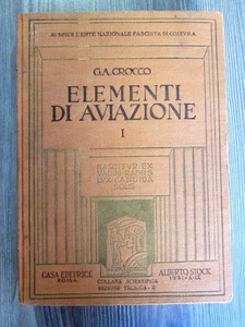 Elementi di aviazione I – G.A Crocco prof. ord. di aeronautica - Picture 1 of 7