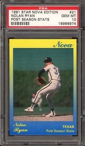 1991 Star Nova Edition Baseball #21 Nolan Ryan Post Season Stats PSA 10
