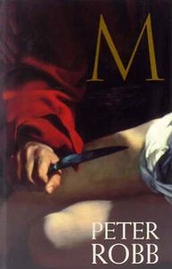 M: A Biography Of Caravaggio (HB, 1998) - Picture 1 of 1