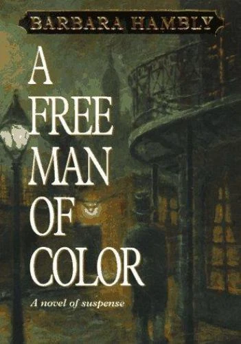 A Free Man of Color (Benjamin January, Book 1) by Barbara Hambly Foto 1 de 1