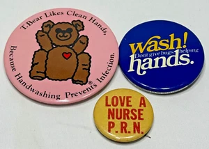 Nurse PRN Wash Hands Pinback Button Lot of 3 Vintage Handwashing Doctor T. Bear - Picture 1 of 7