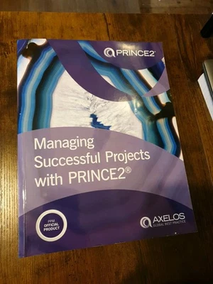 Managing Successful Projects with PRINCE2 6th Edition by AXELOS Book - Image 1 of 2