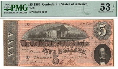 1864 $5 Confederate States of America T-69 PF-3 Note -PMG AU53 EPQ! Great Color! - Image 1 of 4