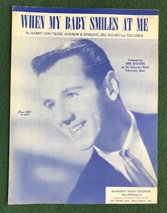 When My Baby Smiles at Me SHEET MUSIC Bob Ralston Lawrence Welk Show vintage - Picture 1 of 3