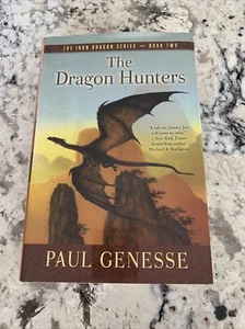Iron Dragon 2:The Dragon Hunters by Paul Genesse (2009,HB) Signed - Picture 1 of 3