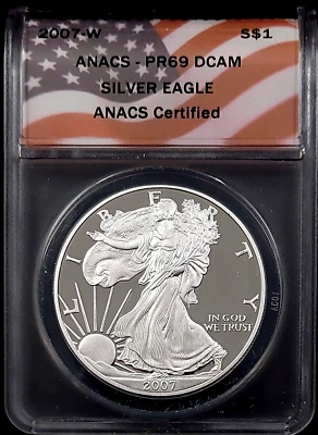 2007 W Proof Silver Eagle certified PR 69 DCAM by ANACS! - Image 1 of 4