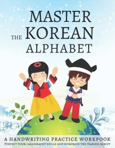 Lang Workbooks Master The Korean Alphabet, A Handwriting Practice Wo (Paperback) - Picture 1 of 1