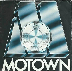 Billy Preston & Syreeta:It will come in time/All I wanted was:Motown:TMG 1175 - Picture 1 of 2
