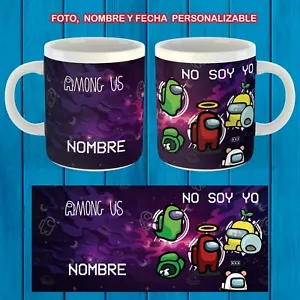 AMONG US "NO SOY YO" TAZA VIDEOJUEGO NOMBRE PERSONALIZABLE VIDEOGAME MUG - Imagen 1 de 1