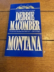 Montana by Debbie Macomber (1997, Paperback) Preowned - Picture 1 of 4