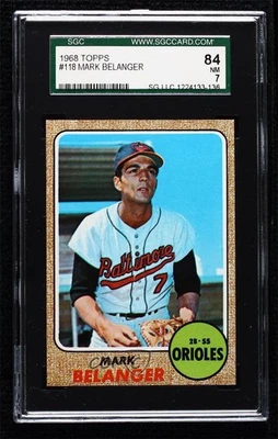 1968 Topps Mark Belanger #118 SGC 84 - Image 1 of 2