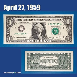April 27, 1959 Birthday Anniversary $1 One Dollar Bill Serial Number 04271959 - Picture 1 of 2