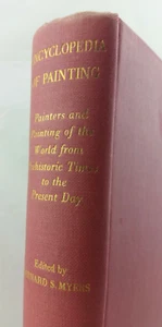 ENCYCLOPEDIA OF PAINTING Painters & Painting of the World HC 1956 1st Ed RARE - Foto 1 di 11