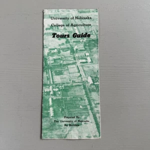 Vintage University of Nebraska College of Agriculture Tours Guide Brochure - Picture 1 of 8