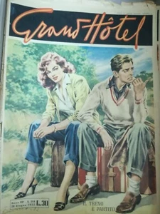GRAND HOTEL,ANNO, VII, N.314, 28 GIUGNO 1952, "IL TRENO E' PARTITO" - Foto 1 di 2