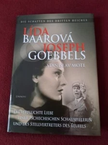 Lída Baarová & Joseph Goebbels - die verfluchte Liebe..., 2009. Neu - Picture 1 of 1