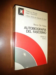 AUTOBIOGRAFIA DEL FASCISMO RENZO DE FELICE STORIA DEL VENTENNIO MVSN PNF - Imagen 1 de 5